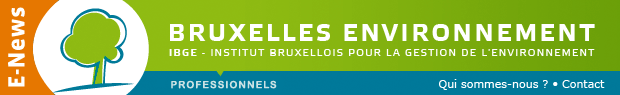 BRUXELLES ENVIRONNEMENT IBGE - Institut Bruxellois pour la Gestion de l'Environnement