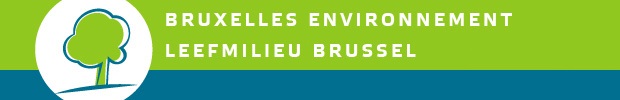 BRUXELLES ENVIRONNEMENT - LEEFMILIEU BRUSSEL - BRUSSELS ENVIRONMENT